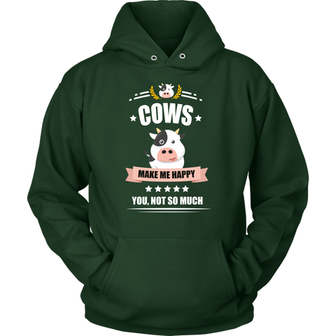 Image of Cows Make Me Happy Unisex Hoodie Sweatshirt