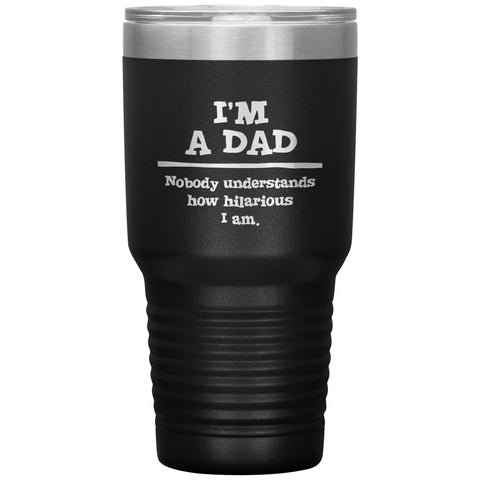 Image of I'm A Dad Polar Camel Tumbler