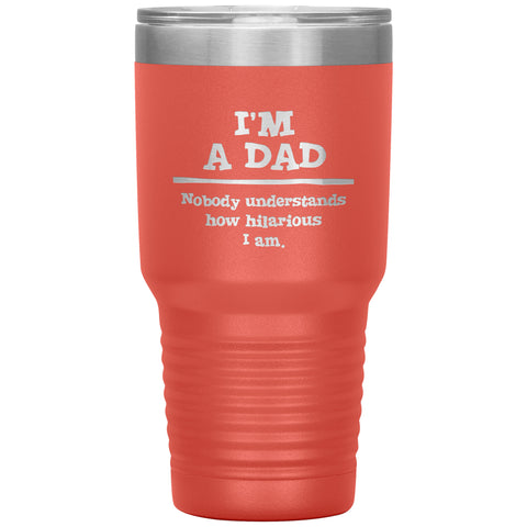 Image of I'm A Dad Polar Camel Tumbler