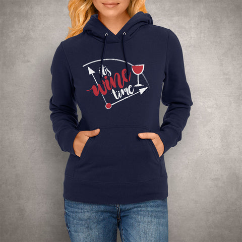 Image of Unisex Hoodie It's Wine Time