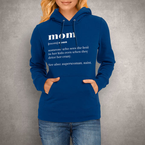 Image of Unisex Hoodie Mom Definition