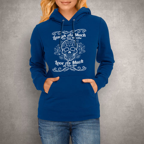 Image of Unisex Hoodie Live, laugh, Love Sugar Skull