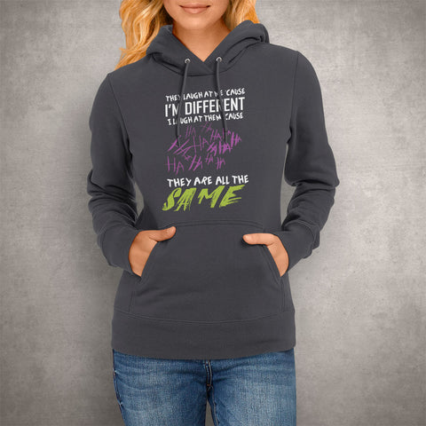 Image of Unisex Hoodie I'm Different, They're All The Same