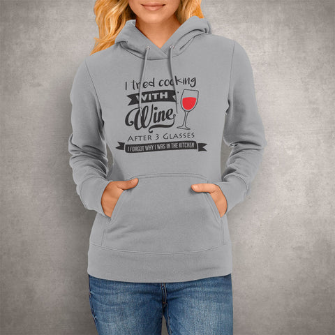 Image of Unisex Hoodie I Tried Cooking With Wine
