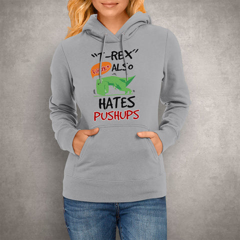 Image of Unisex Hoodie T-Rex Hates Pushups