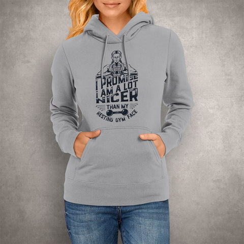 Image of Unisex Hoodie I'm Nicer Than My Resting Gym Face