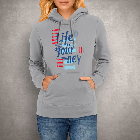 Image of Unisex Hoodie Life Is A Journey