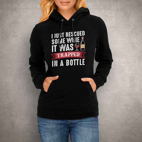 Image of Unisex Hoodie I Just Rescued Some Wine