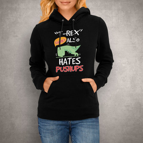 Image of Unisex Hoodie T-Rex Hates Pushups