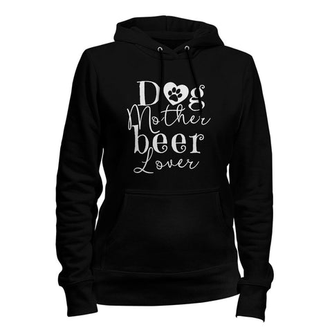 Image of Dog Mother Beer Lover Hoodie