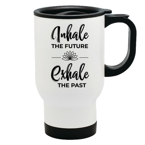 Image of Metal Coffee and TeaTravel Mug Inhale Exhale