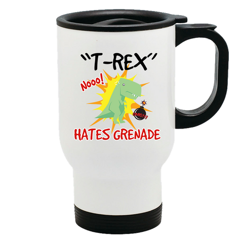 Image of Metal Coffee and Tea Travel Mug T-Rex Hates Grenade