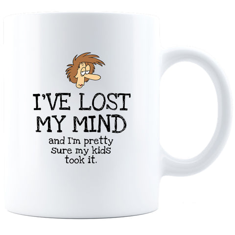 Image of I've Lost My Mind Ceramic Coffee Mug