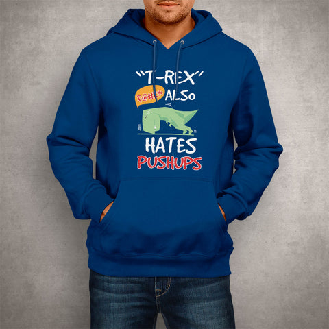Image of Unisex Hoodie T-Rex Hates Pushups