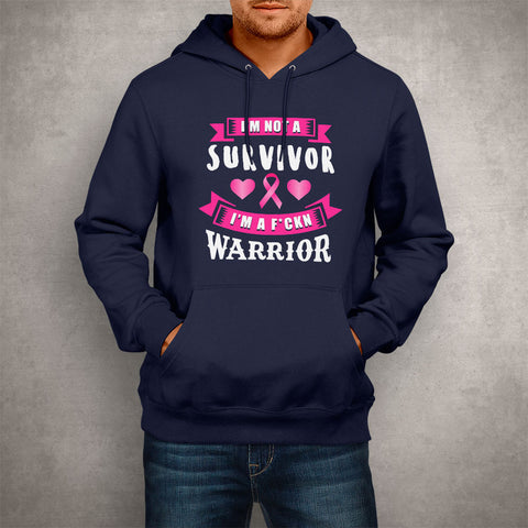 Image of Unisex Hoodie I'm a F*ckn Warrior