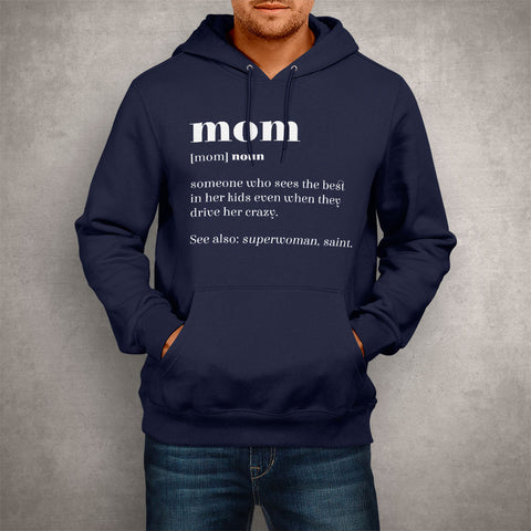 Image of Unisex Hoodie Mom Definition