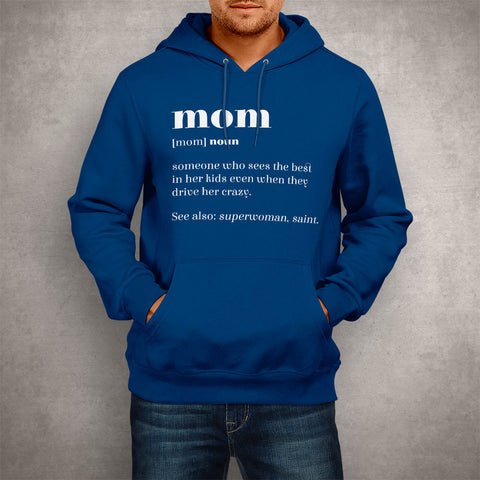 Image of Unisex Hoodie Mom Definition