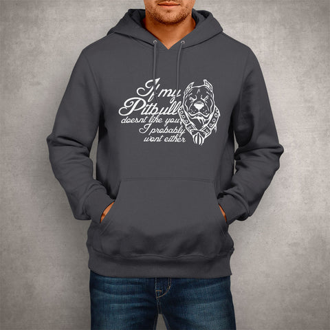 Image of Unisex Hoodie If my Pitbull