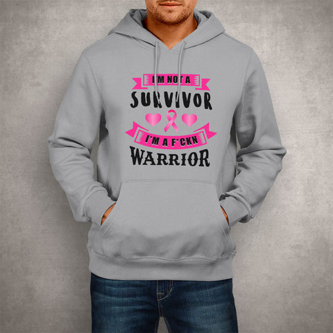 Image of Unisex Hoodie I'm a F*ckn Warrior