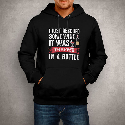 Image of Unisex Hoodie I Just Rescued Some Wine