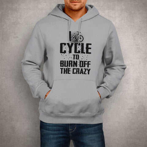 Image of Unisex Hoodie I Cycle To Burn Off