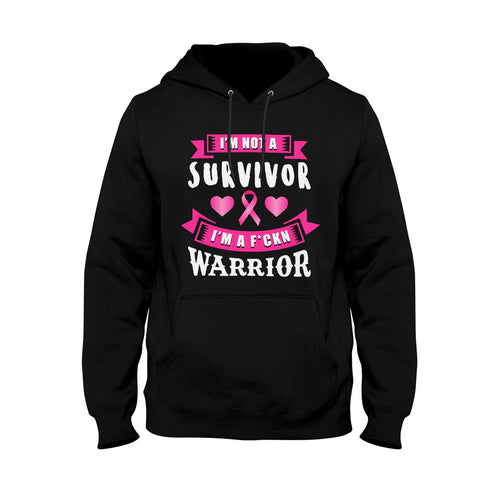Image of Unisex Hoodie I'm a F*ckn Warrior