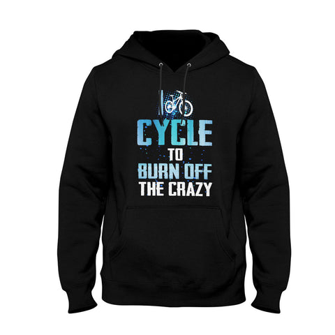 Image of Unisex Hoodie I Cycle To Burn Off