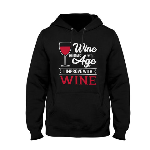 Image of Unisex Hoodie Wine Improves With Age