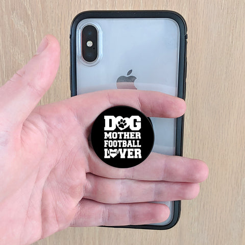 Image of Dog Mother Football Lover Phone Grip