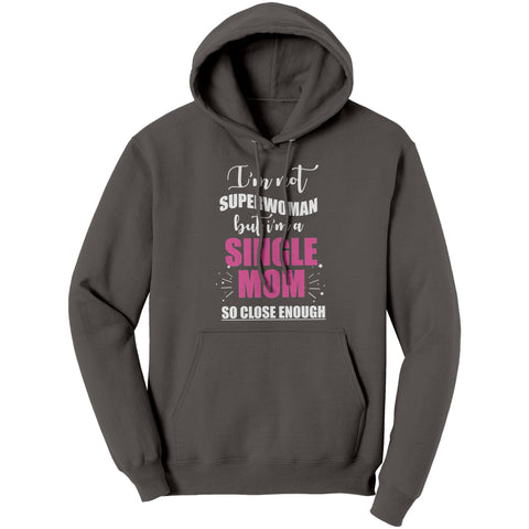 Image of Superwoman Single Mom Hoodie