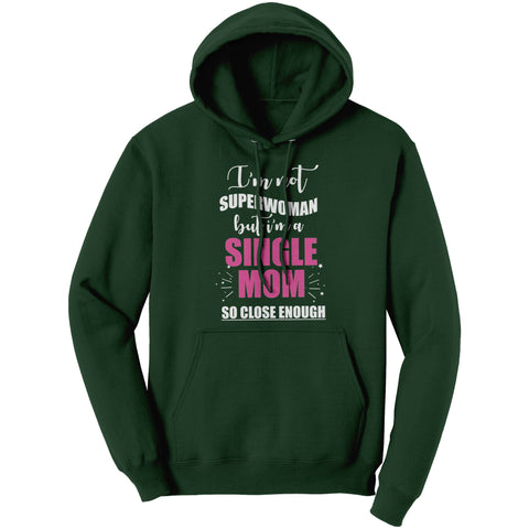 Image of Superwoman Single Mom Hoodie