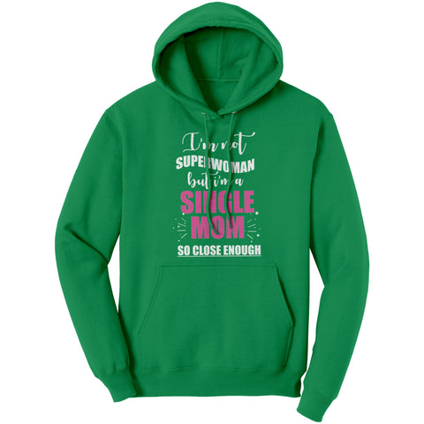 Image of Superwoman Single Mom Hoodie