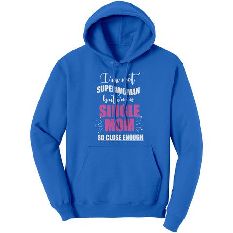 Image of Superwoman Single Mom Hoodie