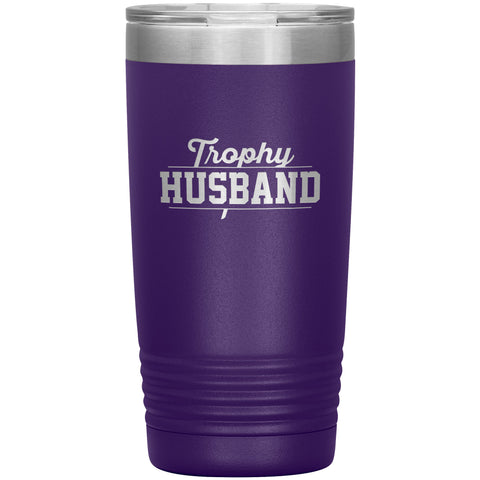 Image of Trophy Husband 20oz Tumbler