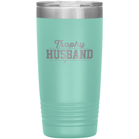 Image of Trophy Husband 20oz Tumbler