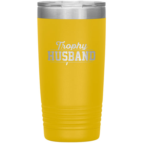Image of Trophy Husband 20oz Tumbler