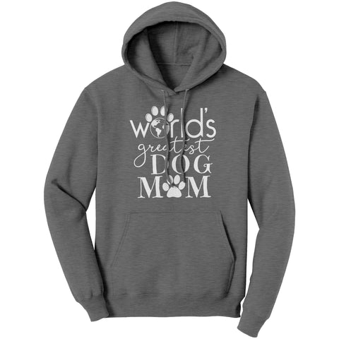 Image of World's Greatest Dog Mom Hoodie Sweatshirt