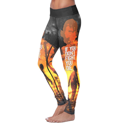 Image of If You Don't Fight Leggings