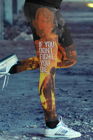 Image of If You Don't Fight Leggings