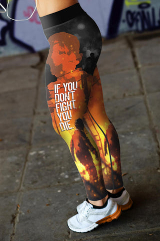 Image of If You Don't Fight Leggings