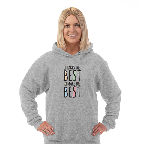 Image of Takes The Best Hoodie