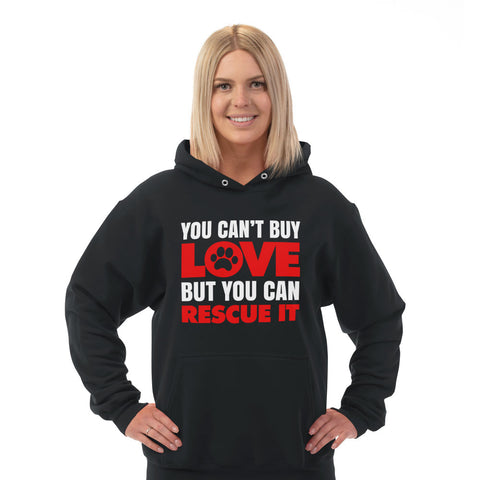 Image of Hoodie You Can't Buy Love But You Can Rescue It