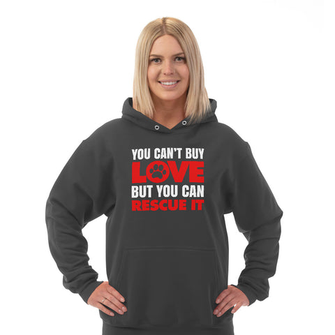 Image of Hoodie You Can't Buy Love But You Can Rescue It