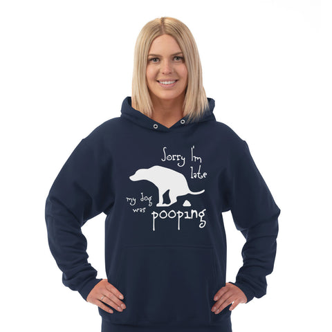 Image of Hoodie My Dog was Pooping