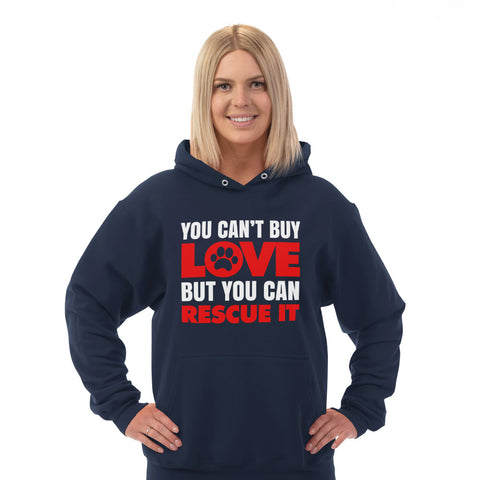 Image of Hoodie You Can't Buy Love But You Can Rescue It
