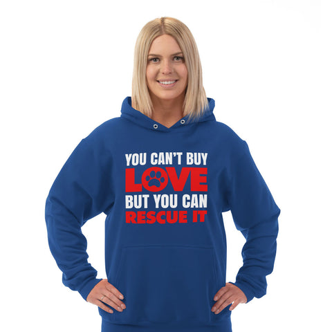 Image of Hoodie You Can't Buy Love But You Can Rescue It