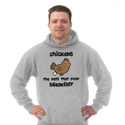 Image of Hoodie Chickens The Pet That Poop Breakfast