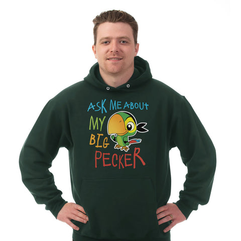 Image of Hoodie Ask Me About My Big Pecker