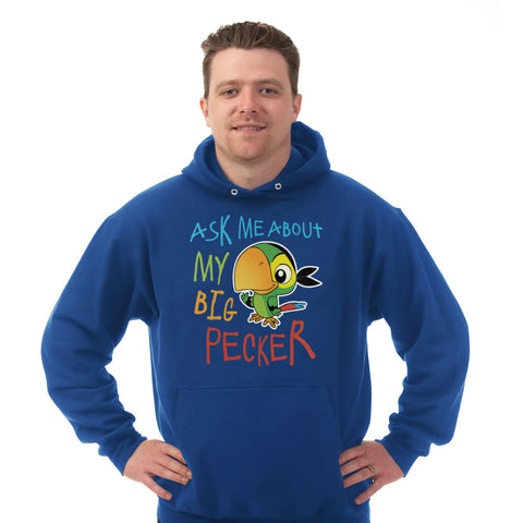 Image of Hoodie Ask Me About My Big Pecker