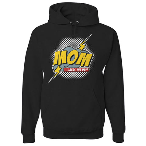 Image of Mom Saves The Day Hoodie
